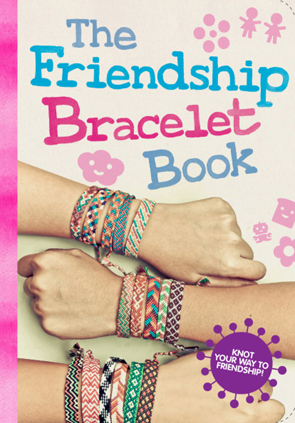 The Friendship Bracelet Book!